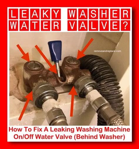 washing machine water supply valve leaking|Washing Machine Water Valve Replacement Guide